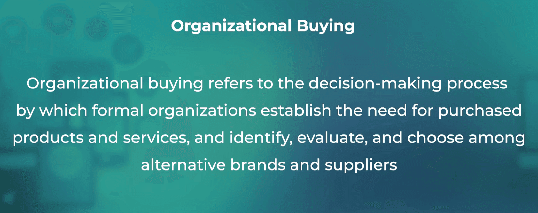 Organizational buying definition and types of B2B buyers