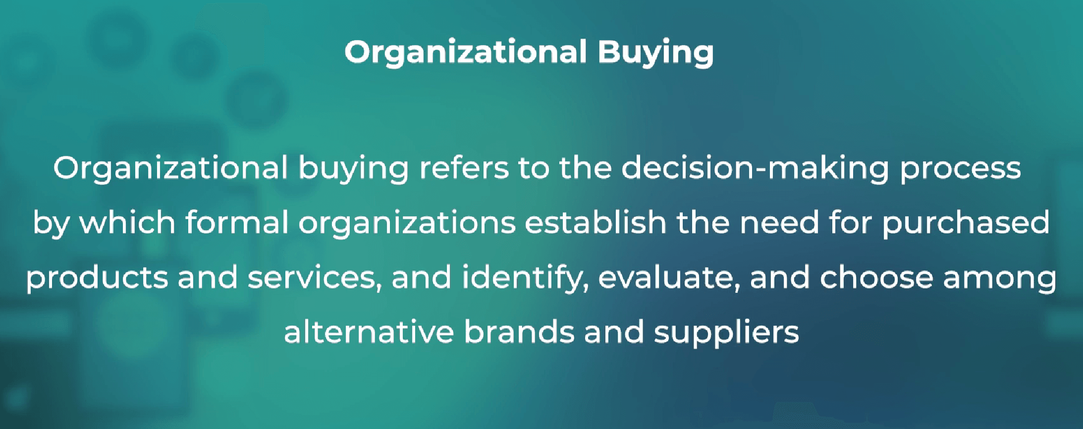Organizational buying definition and types of B2B buyers